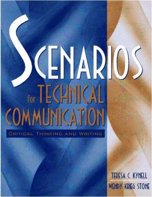 Scenarios for Technical Communication: Critical... 0205275249 Book Cover