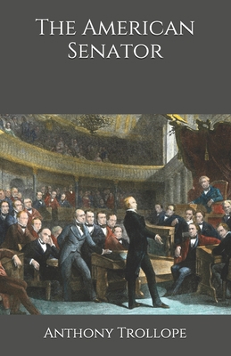 The American Senator B08L7KWR3S Book Cover