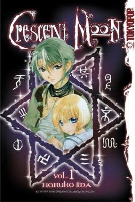 Crescent Moon, Volume 1 1591827922 Book Cover