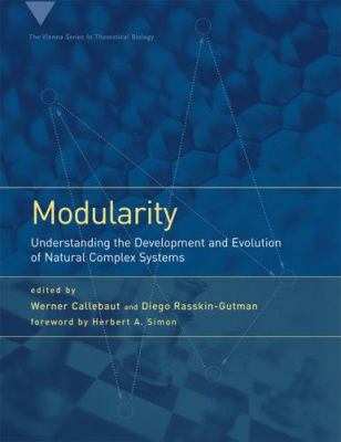 Modularity: Understanding The Development And E... 0262033267 Book Cover