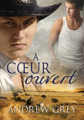 A Coeur Ouvert (Translation) [French] 163477826X Book Cover