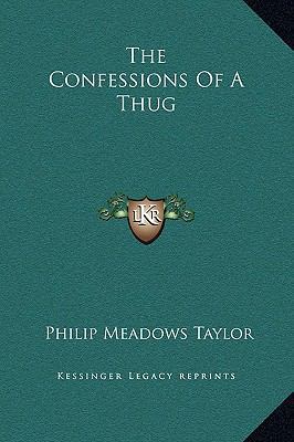 The Confessions Of A Thug 1169357970 Book Cover