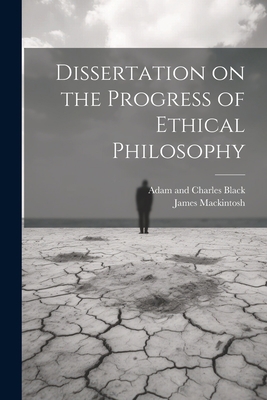 Dissertation on the Progress of Ethical Philosophy 1021385387 Book Cover