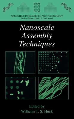 Nanoscale Assembly: Chemical Techniques B01GNXS1PI Book Cover