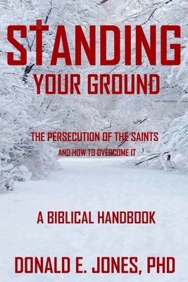 Standing Your Ground The Persecution Of The Sai... 1946368148 Book Cover