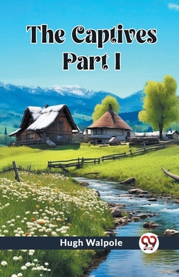 The Captives PART I 9362766396 Book Cover