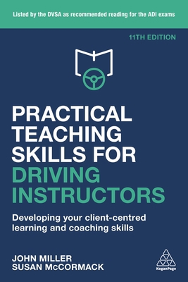 Practical Teaching Skills for Driving Instructo... 1789660602 Book Cover