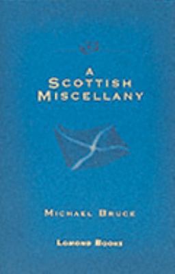 A Scots Miscellany 1842040650 Book Cover