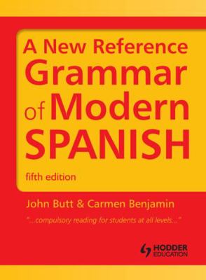 A New Reference Grammar of Modern Spanish 1444137697 Book Cover