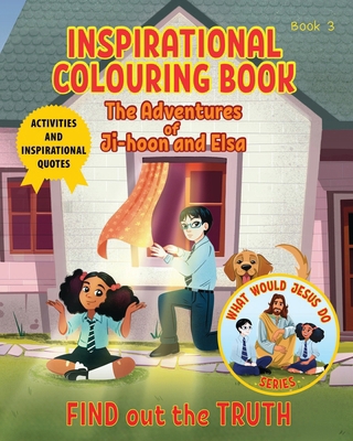 Inspirational Colouring Book 3: Find Out the Tr... 1067225935 Book Cover