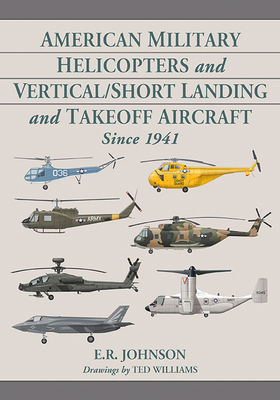 American Military Helicopters and Vertical/Shor... 1476677344 Book Cover
