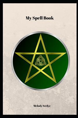 My Spell Book 1071440497 Book Cover