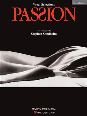 Stephen Sondheim - Passion Edition: Vocal Selec... 1423472659 Book Cover