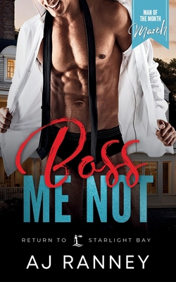 Boss Me Not 1965124119 Book Cover