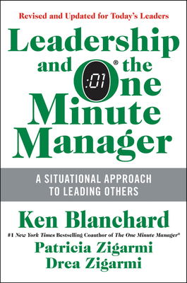 Leadership and the One Minute Manager: Increasi... 0062309447 Book Cover