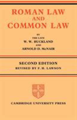 Roman Law and Common Law: A Comparison in Outline 0521086086 Book Cover