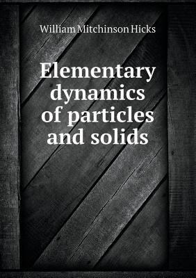 Elementary Dynamics of Particles and Solids 5518481691 Book Cover