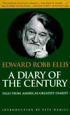 A Diary of the Century: Tales from America's Gr... 1568361653 Book Cover