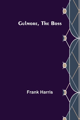 Gulmore, the Boss 9356573328 Book Cover