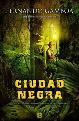 Ciudad negra / Black City (Spanish Edition) [Spanish] 8466654062 Book Cover