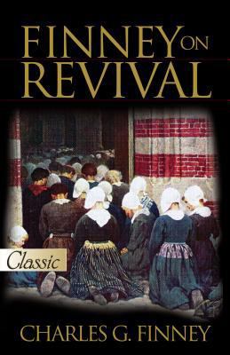 Finney on Revival 1610361245 Book Cover