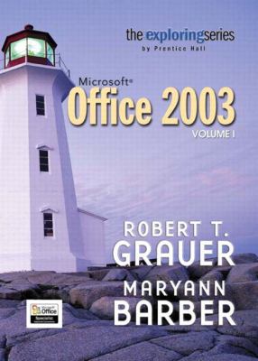 Exploring Microsoft Office 2003: Adhesive Bound 0131451758 Book Cover