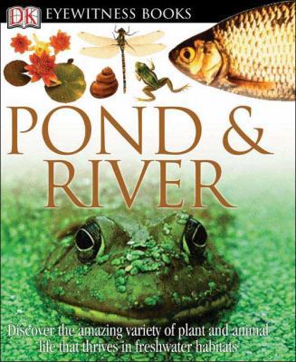 Pond & River 0756610850 Book Cover