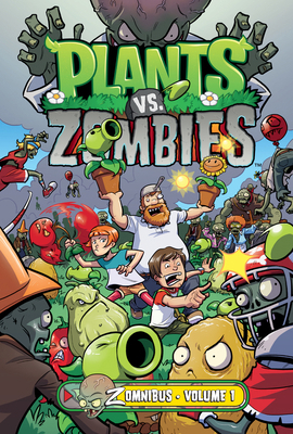 Plants vs. Zombies Zomnibus Volume 1 1506728200 Book Cover