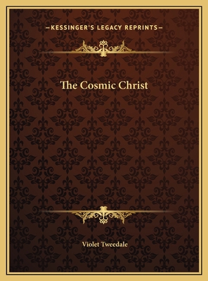 The Cosmic Christ 1169756352 Book Cover