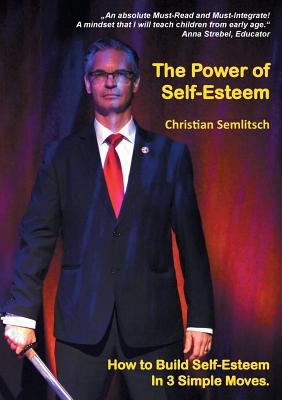 The Power of Self-Esteem: Build Self-Esteem In ... 3746058724 Book Cover