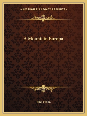A Mountain Europa 1162638923 Book Cover
