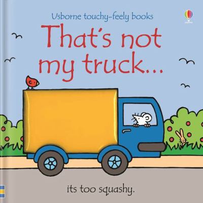 That's Not My Truck. B00GOH5W3I Book Cover