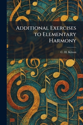 Additional Exercises to Elementary Harmony 1025257006 Book Cover