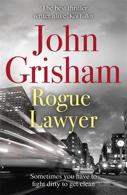Rogue Lawyer 1473622883 Book Cover