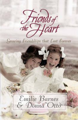 Friends of the Heart 0736906258 Book Cover