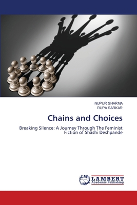 Chains and Choices 6207653696 Book Cover