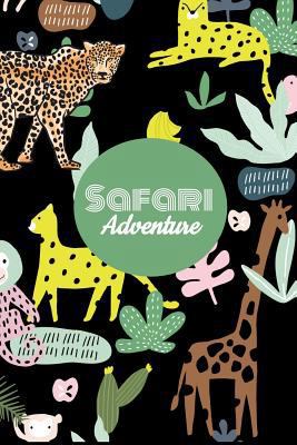 Safari Adventure 1728904129 Book Cover