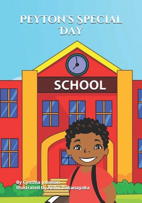 Peyton's Special Day 1695989295 Book Cover