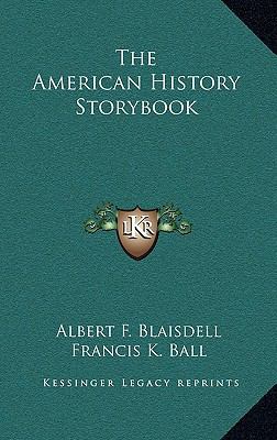 The American History Storybook 1163835404 Book Cover