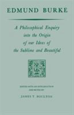 Edmund Burke: A Philosophical Enquiry Into the ... 0268000859 Book Cover