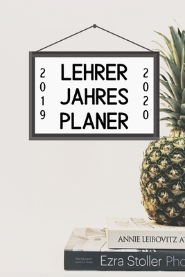 Lehrer Jahres Planer 2019 2020: A5 Lehrerplaner... [German] 1687645825 Book Cover