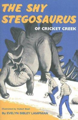 The Shy Stegosaurus of Cricket Creek 1930900376 Book Cover