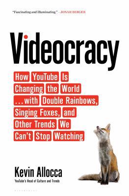 Videocracy: How Youtube Is Changing the World .... 1632866749 Book Cover