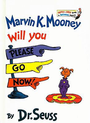 Marvin K. Mooney Will You Please Go Now 0756921317 Book Cover
