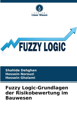 Fuzzy Logic-Grundlagen der Risikobewertung im B... [German] 6208640695 Book Cover