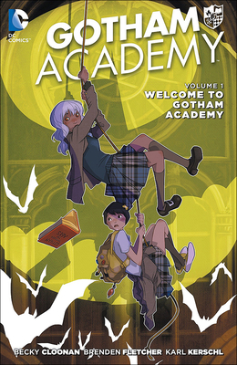 Welcome to Gotham Academy 0606378855 Book Cover