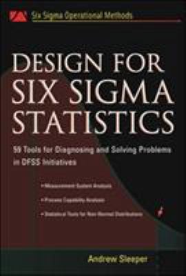 Design for Six Sigma Statistics : 59 Tools for ... B007YXQCGW Book Cover