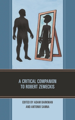 A Critical Companion to Robert Zemeckis 1793623457 Book Cover