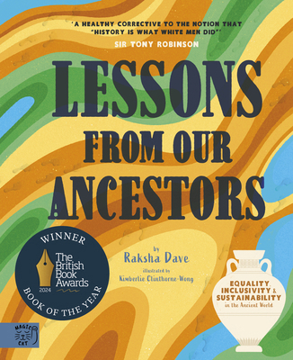 Lessons from our Ancestors: Winner of the 'Disc... 1913520943 Book Cover