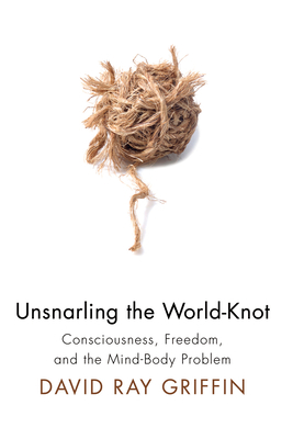 Unsnarling the World-Knot B00266NREC Book Cover